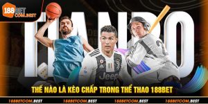 Kèo Chấp 188Bet - Phân Tích Chi Tiết Để Cược Thắng Lớn