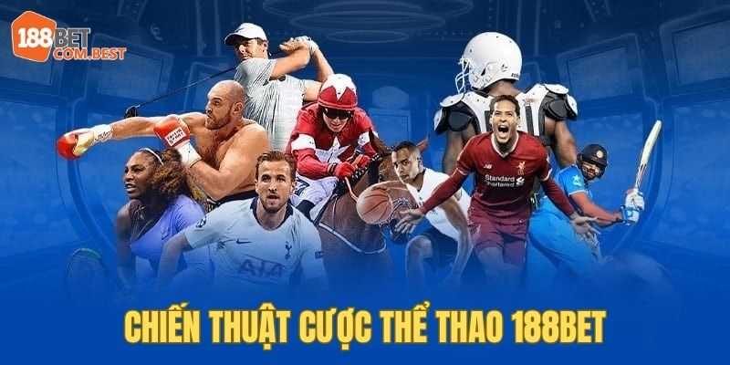 Khám Phá Thế Giới 188bet Thể Thao Cá Cược - Cơ Hội và Thách Thức