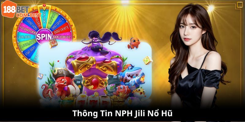 Chia sẻ thú vị về sảnh cược quay hũ Jili