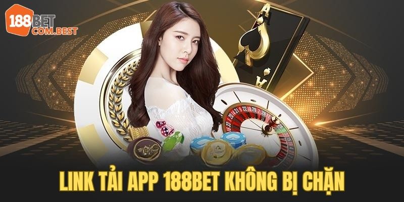 Khám Phá Tính Năng Đặc Biệt Của 188bet Link Mang Lại Cơ Hội Cá Cược Tuyệt Vời